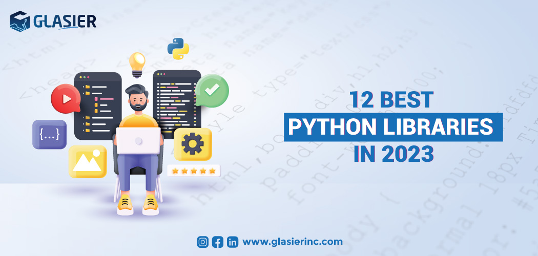 Best Python Libraries In 2023